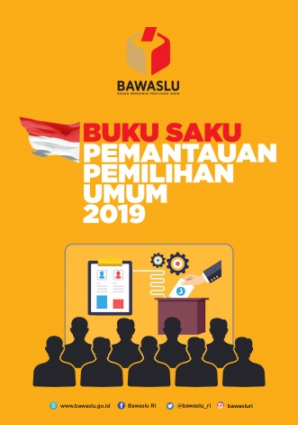 Buku Saku Pemantauan Pemilihan Umum 2019
