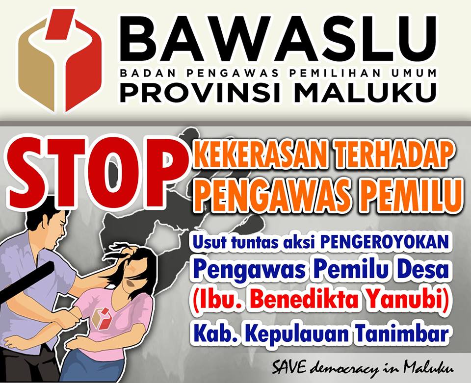 BAWASLU SBB MENGUTUK TINDAKAN PENGEROYOKAN TERHADAP PENYELENGGARA PEMILU DI MTB