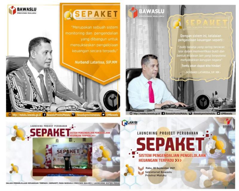 SEPAKET ( Sistem Pengendalian Pengelolaan Keuangan Terpadu )  Kasek Provinsi Maluku, Nurbandi Latarissa, SIP. MM