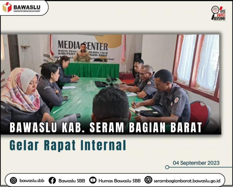 Rapat Internal Bawaslu Kesiapan Menuju Tahapan Kampanye