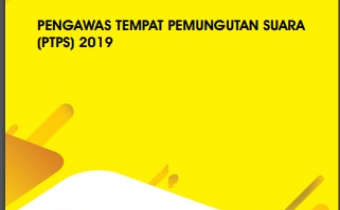 Buku Saku Pengawas Tempat Pemungutan Suara (PTPS) 2019