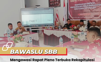 Bawaslu Awasi